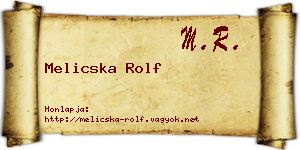 Melicska Rolf névjegykártya